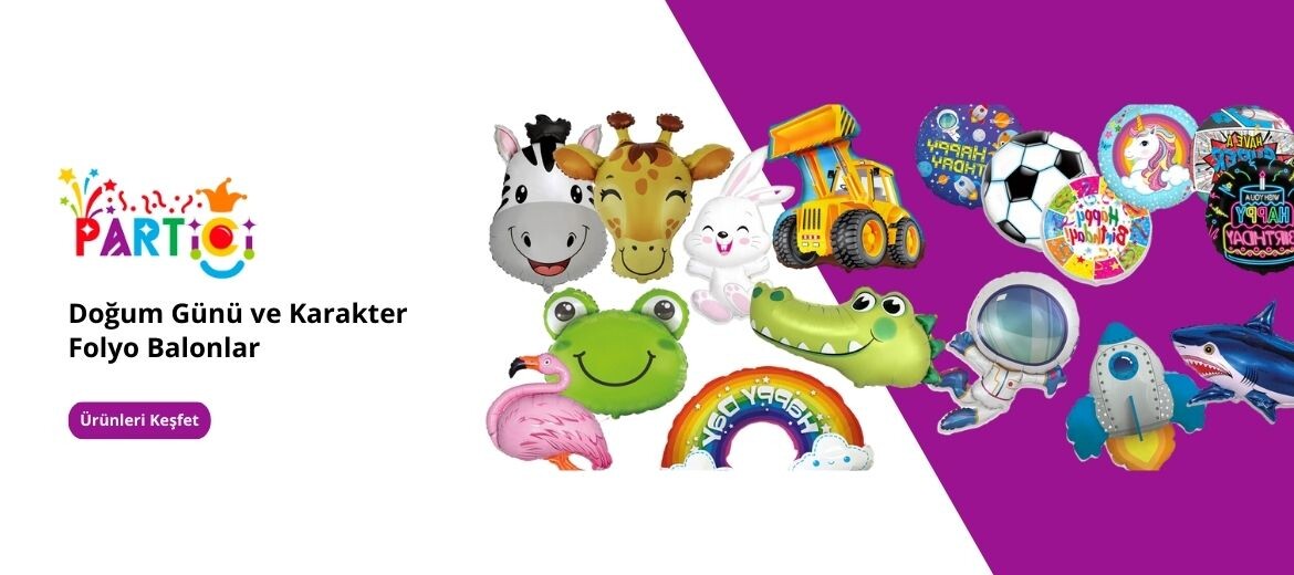 Folyo Balon Çeşitleri