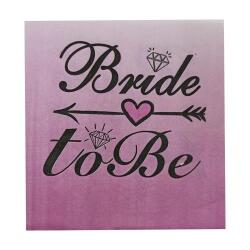 Bride To Be Siyah Peçete 20'li - Partici