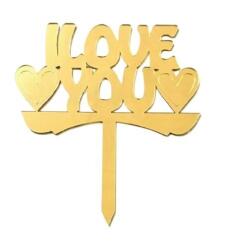 I Love You Yazılı Pasta ve Cupcake Süsü Altın Pleksi 12x15cm - Partici